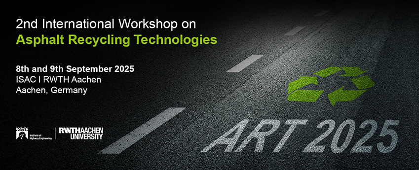 2nd International Workshop on Asphalt Recycling  Technologies